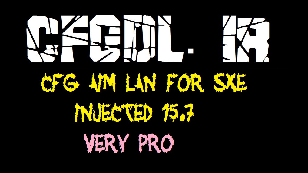 دانلود سی اف جی ایم Lan برای sXe Injected 15.7 